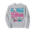 Gender Reveal Goals Or Bows Sweatshirt - Aesthetic Graphic for Adults