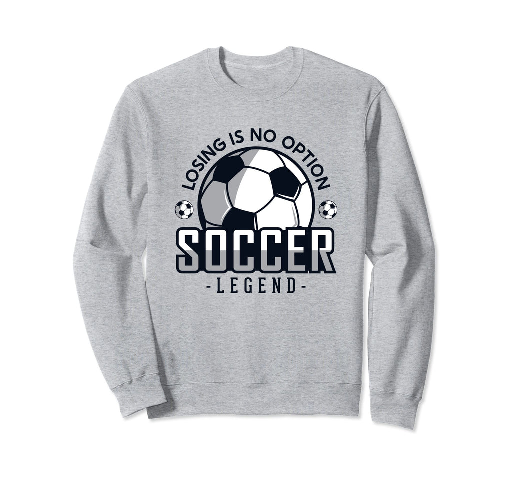 Losing Is No Option Fu Ball Goal Sweatshirt - Custom Art Print for Adults