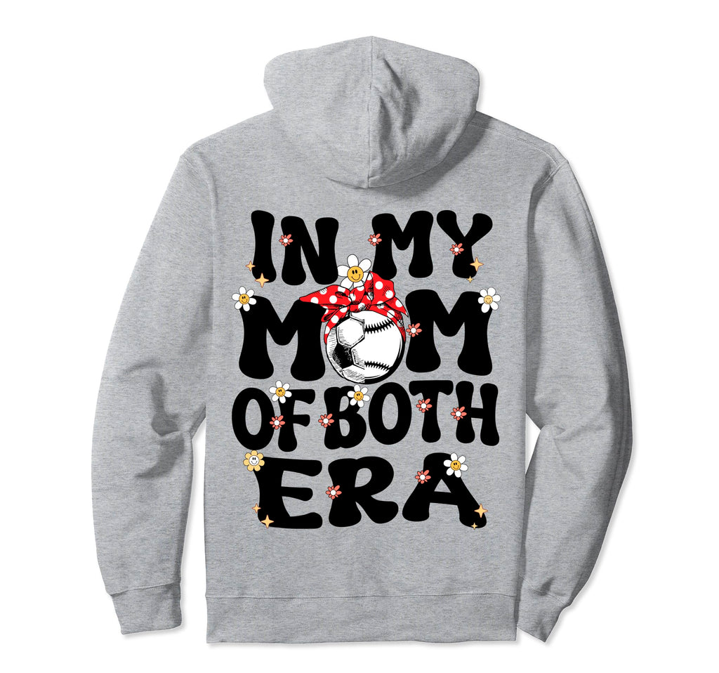 My Mom Both Era Baseball Soccer Mom Mothers Hoodie - Trendy Graphic Unisex