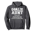 Hockey Goalie Aunt Hockey Keeper Hoodie - Fun Novelty Design Men Women