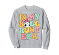 My Ball Aunt Era Groovy Baseball Sweatshirt - Novelty Apparel Unisex