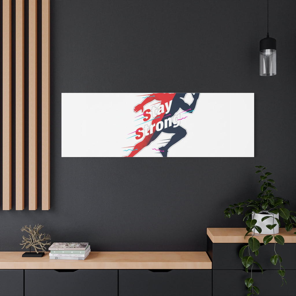 Stay Strong Runner Canvas | Fitness Motivation, Gym Wall Art