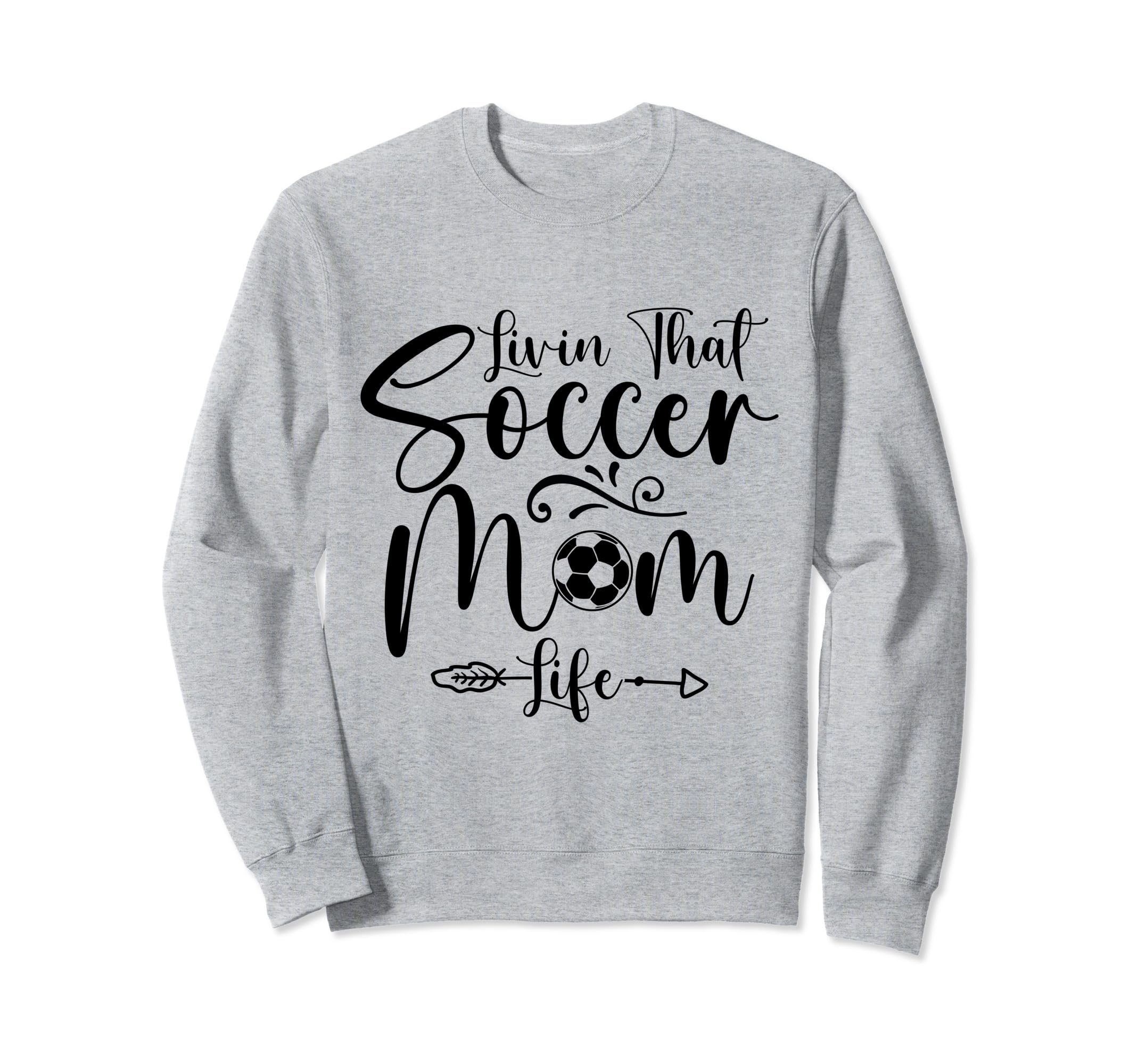 Living That Soccer Mom Life Funny Sweatshirt - Minimalist Print for Adults