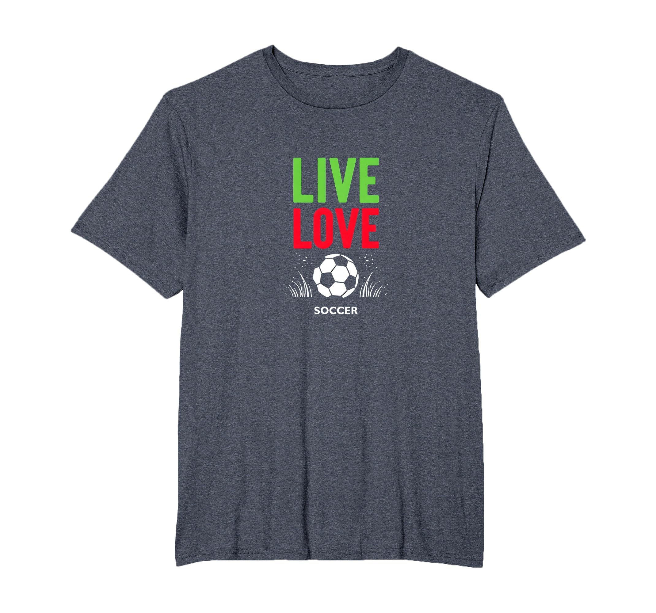 Live Love Soccer Inspiring Sports T-Shirt - Aesthetic Graphic for Adults