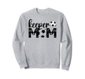 Soccer Keeper Mom Proud Mother Sweatshirt - Trendy Graphic for Adults