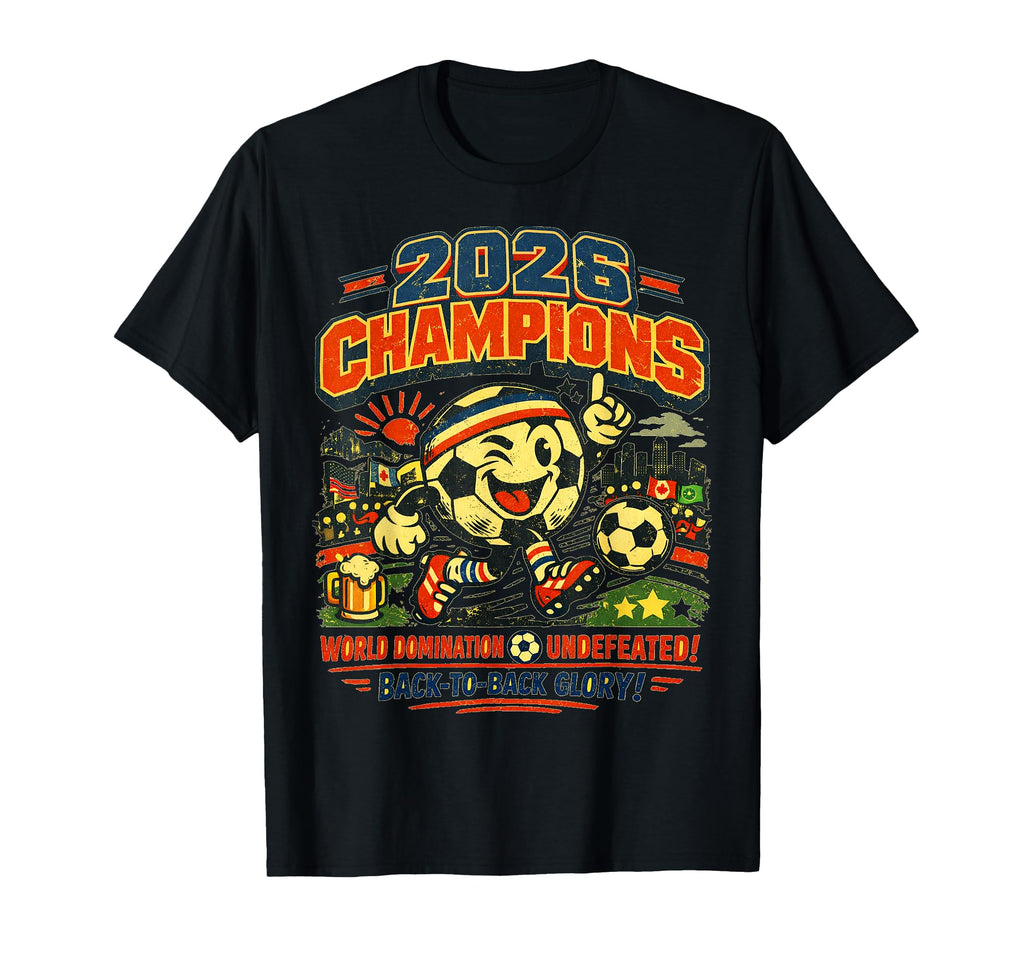 Soccer Domination Champions 2026 T-Shirt - Trendy Graphic Men Women