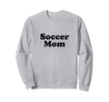 Font Soccer Mom 1970S Sweatshirt - Casual Everyday Wear Unisex