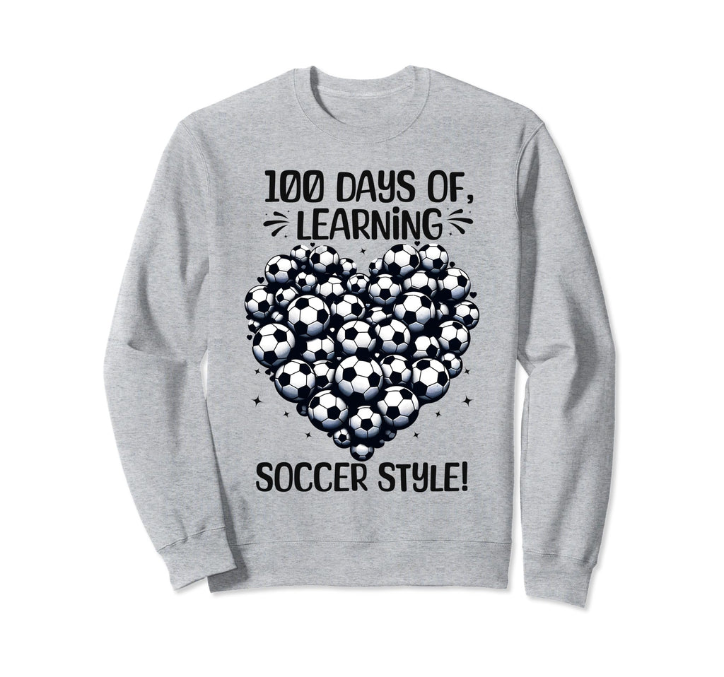 100 Days School Soccer Heart Love Sweatshirt - Custom Art Print Men Women