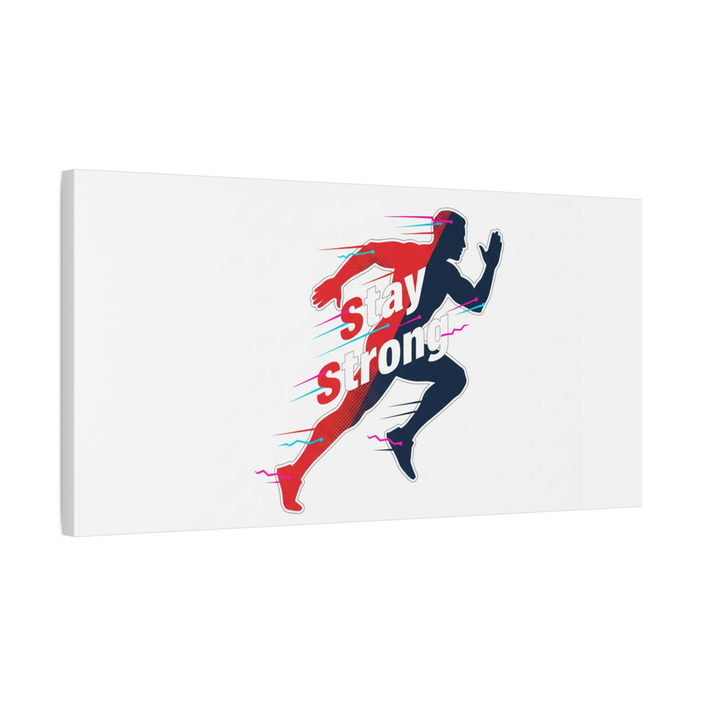 Stay Strong Runner Canvas | Fitness Motivation, Gym Wall Art