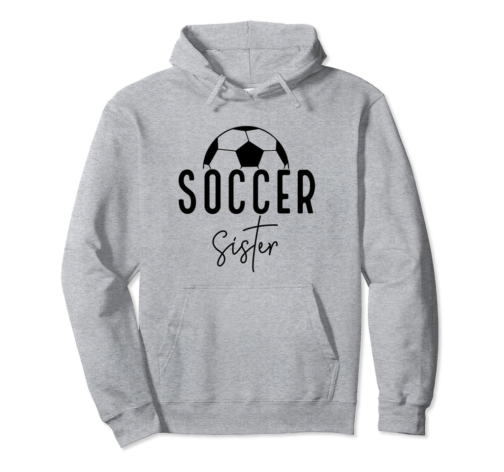 Soccer Sister Player Coach Fan Game Hoodie - Streetwear Style Men Women