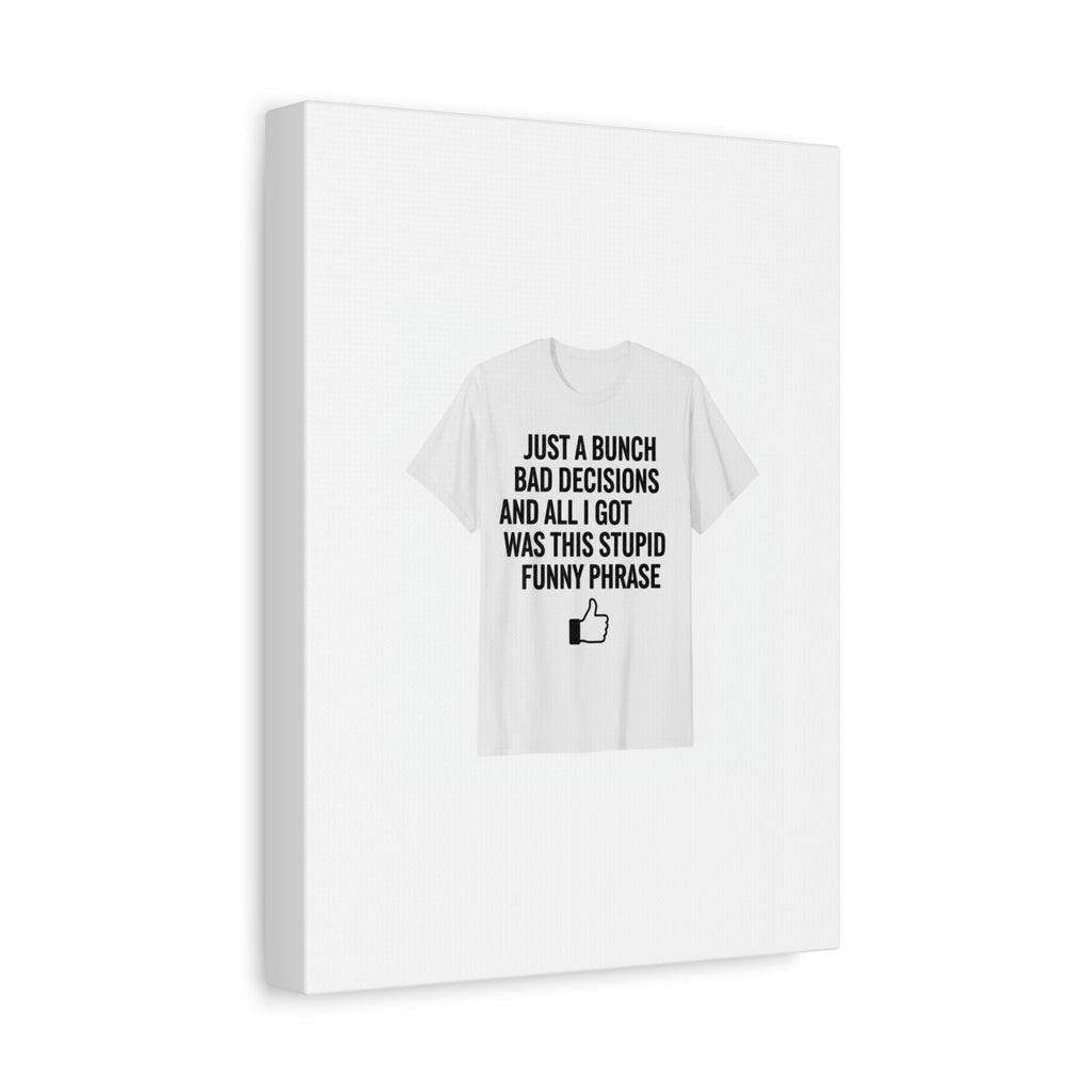 self-deprecating quote Canvas | sarcastic introvert wall art, anxiety humor