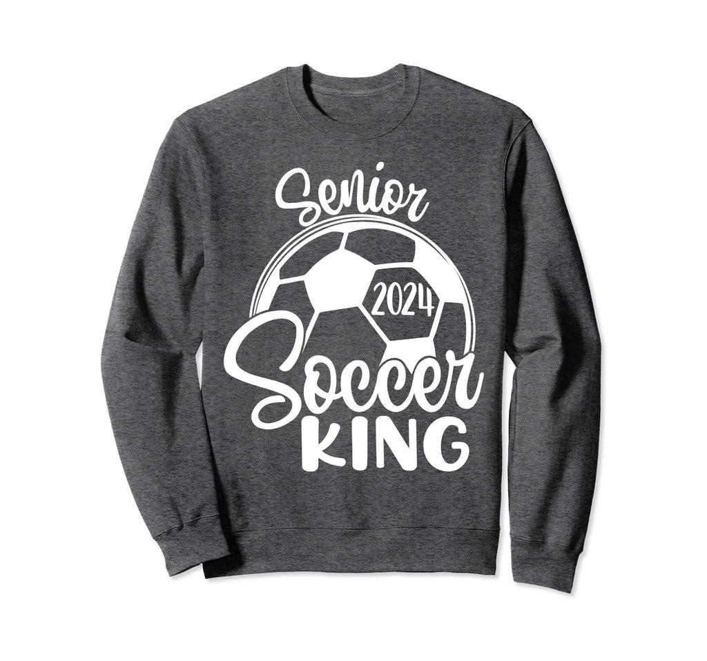 Senior Soccer King 2024 Class Sweatshirt - Aesthetic Graphic Men Women
