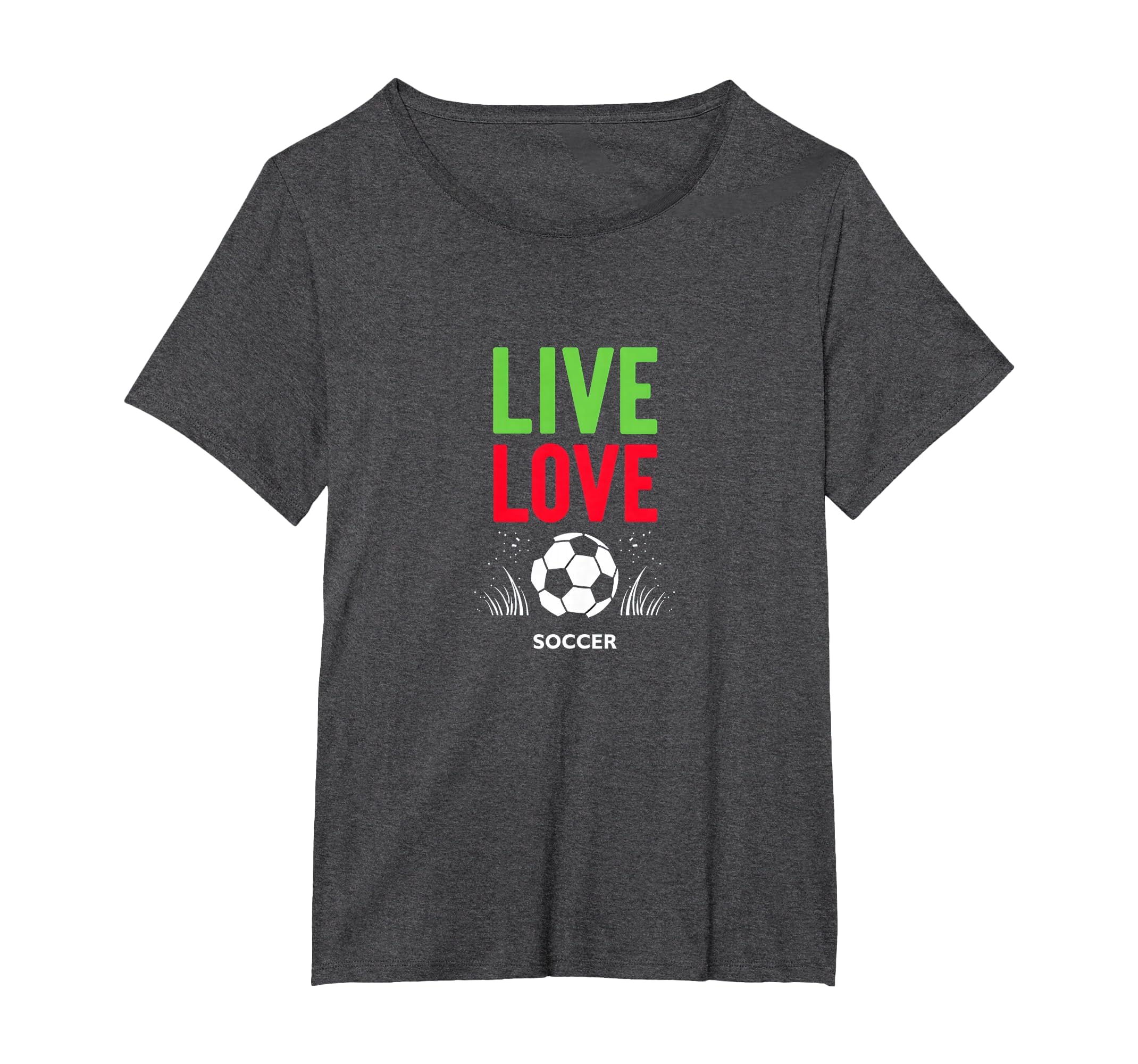 Live Love Soccer Inspiring Sports Fan Gift T-Shirt - Trendy Graphic Unisex