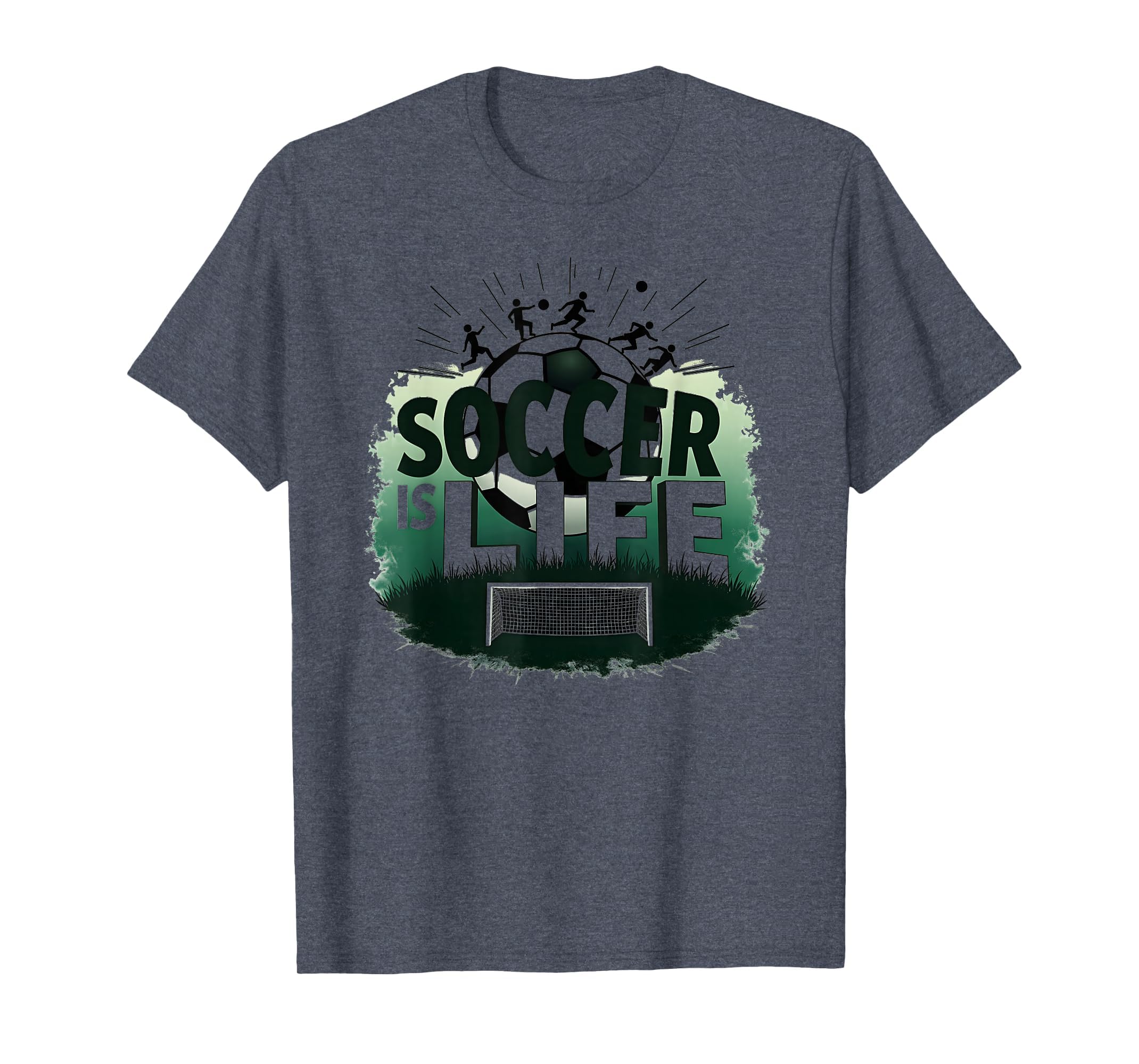 Soccer Is Life Inspiring Football Fan T-Shirt - Fun Novelty Design Unisex