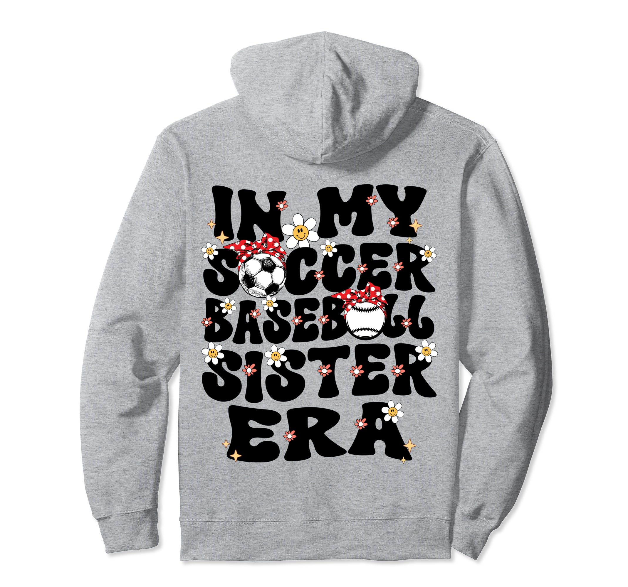 My Soccer Baseball Sister Era Hoodie - Fun Novelty Design Men Women