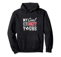 My Goal Is To Deny Yours Soccer Hoodie - Unique Graphic Unisex
