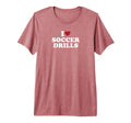 I Love Soccer Drills Tri Blend T-Shirt - Aesthetic Graphic for Adults