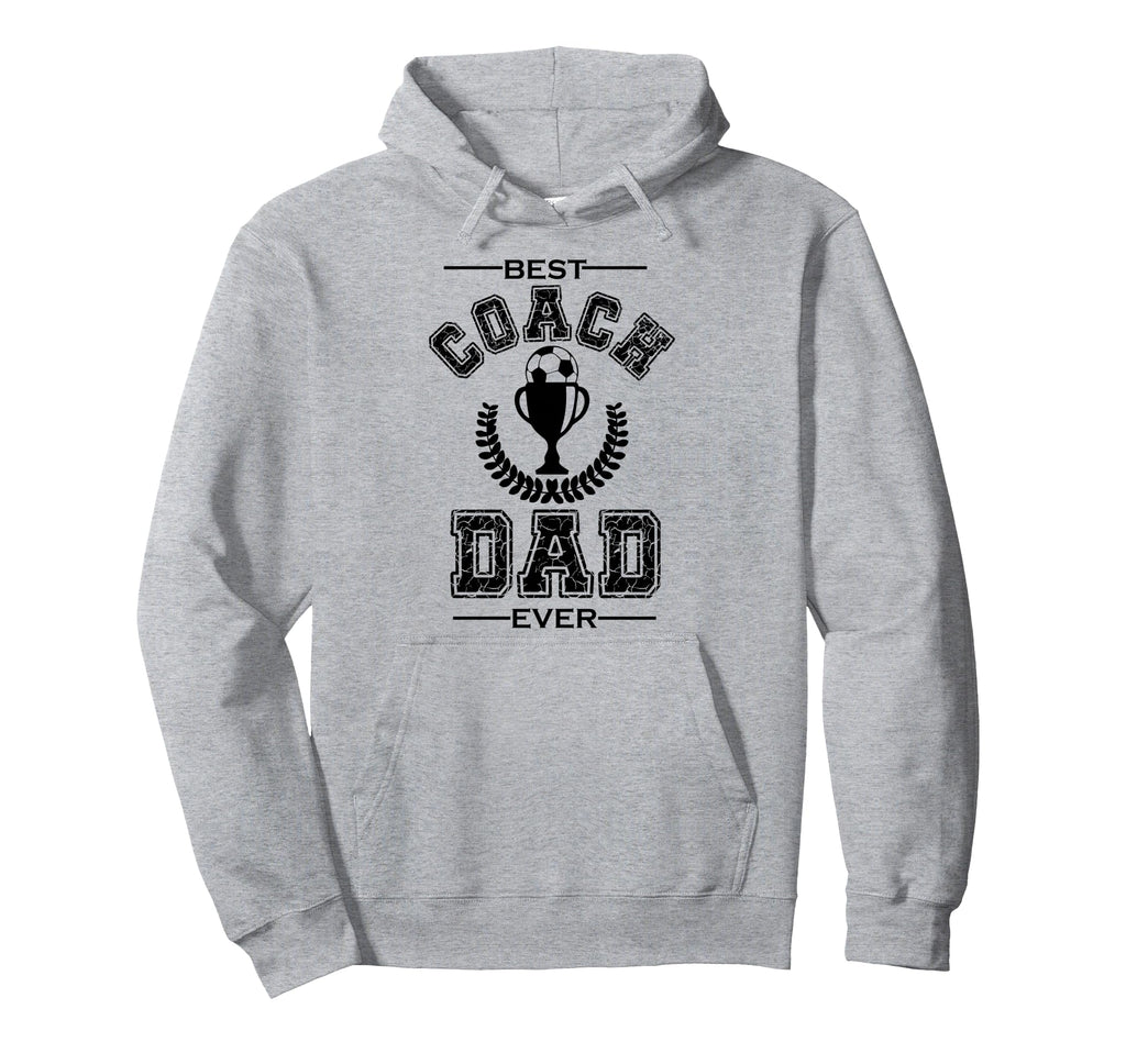 Best Coach Dad Ever Soccer Father Hoodie - Trendy Graphic Men Women