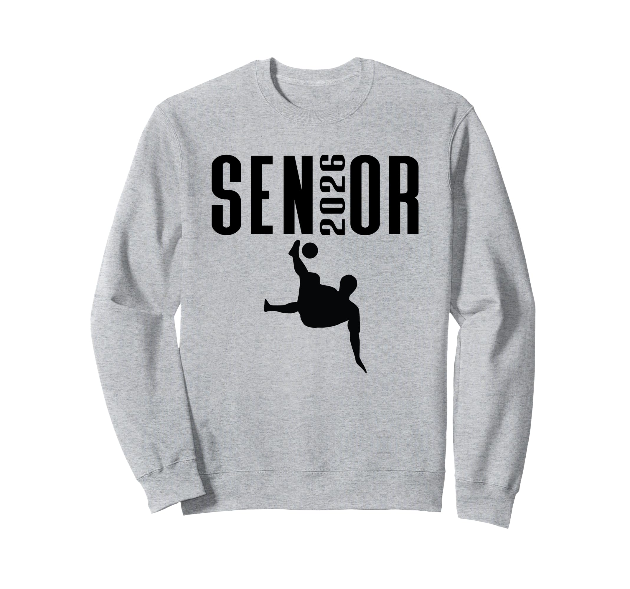 Senior 2026 Soccer Silhouette Class Sweatshirt - Fun Novelty Design Unisex
