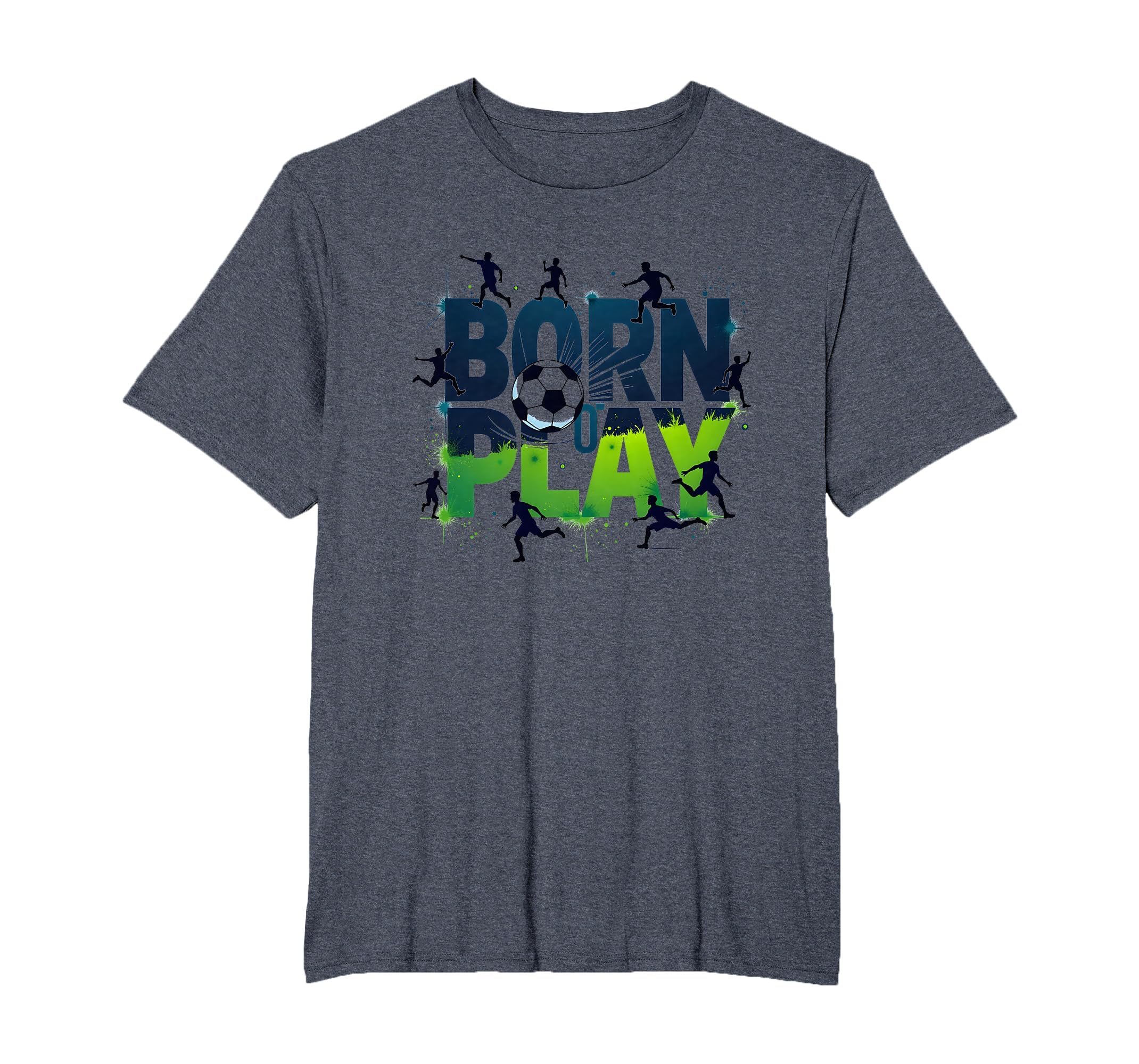 Born To Play Soccer Athlete Passion T-Shirt - Streetwear Style for Adults