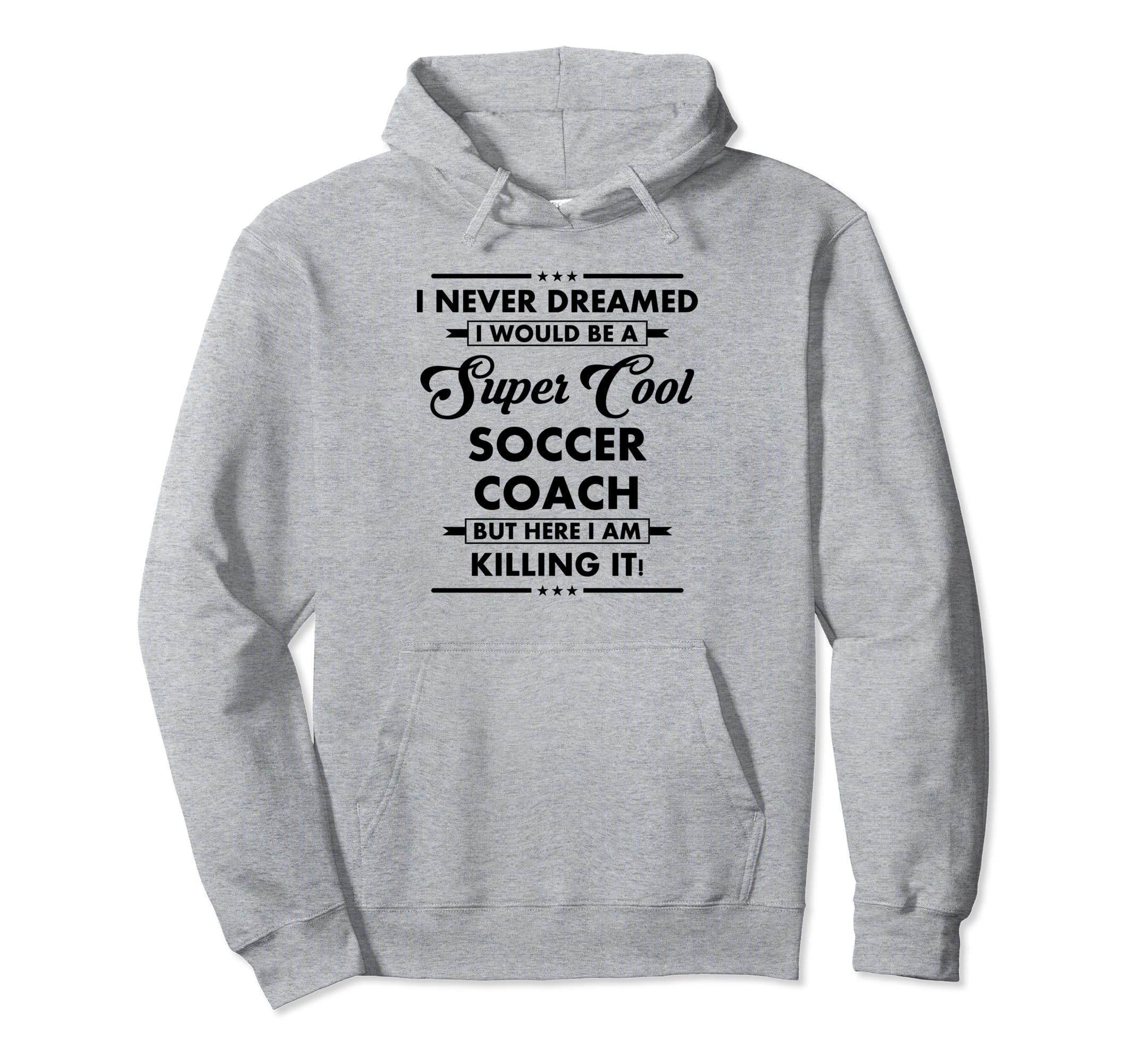 Funny Soccer Coach Occupation Career I Hoodie - Trendy Graphic Men Women
