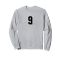 Number 9 80S 90S Soccer Team Sweatshirt - Novelty Apparel for Adults