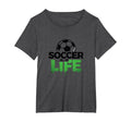 Soccer Is Life Passionate Fan Sports T-Shirt - Streetwear Style Unisex