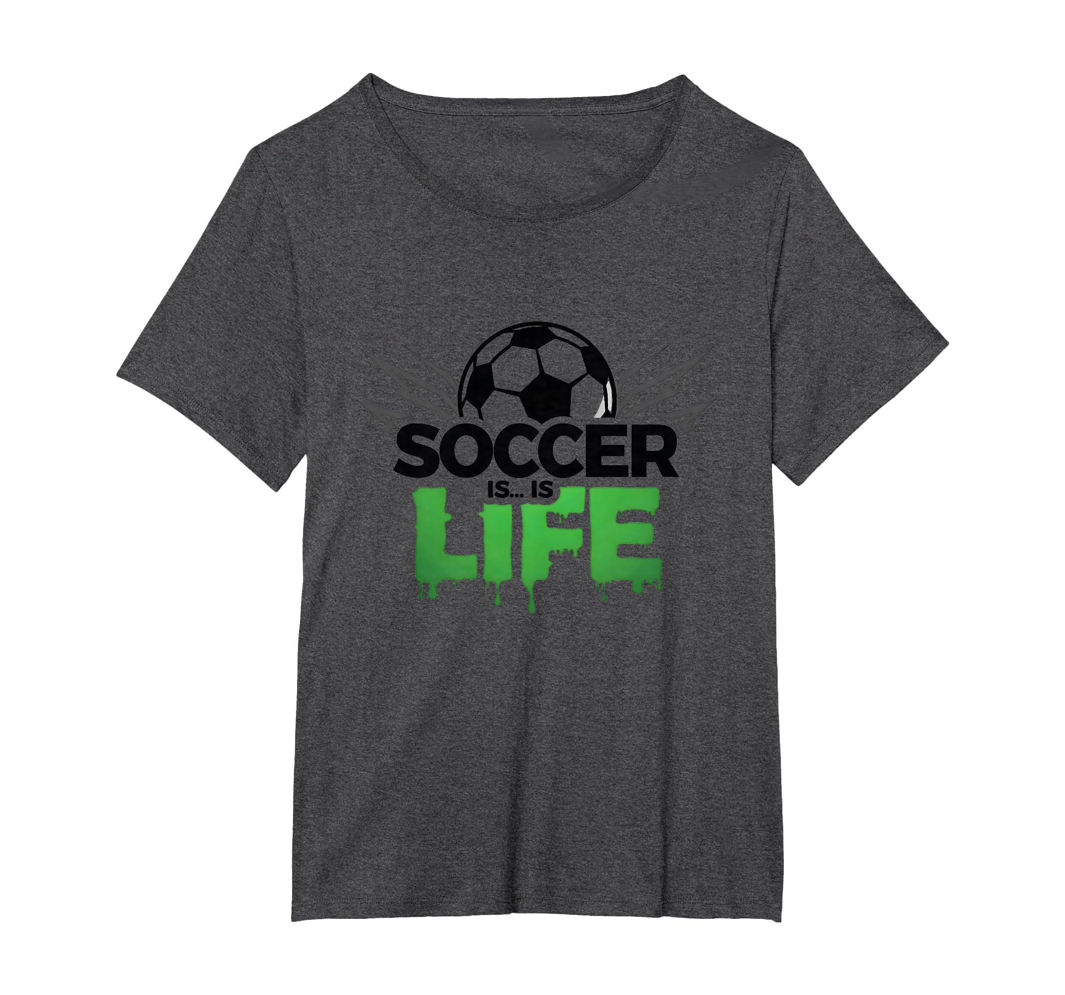 Soccer Is Life Passionate Fan Sports T-Shirt - Custom Art Print Men Women