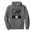 My Favorite Soccer Player Calls Me Mom Soccer Hoodie - Graphic Print Unisex