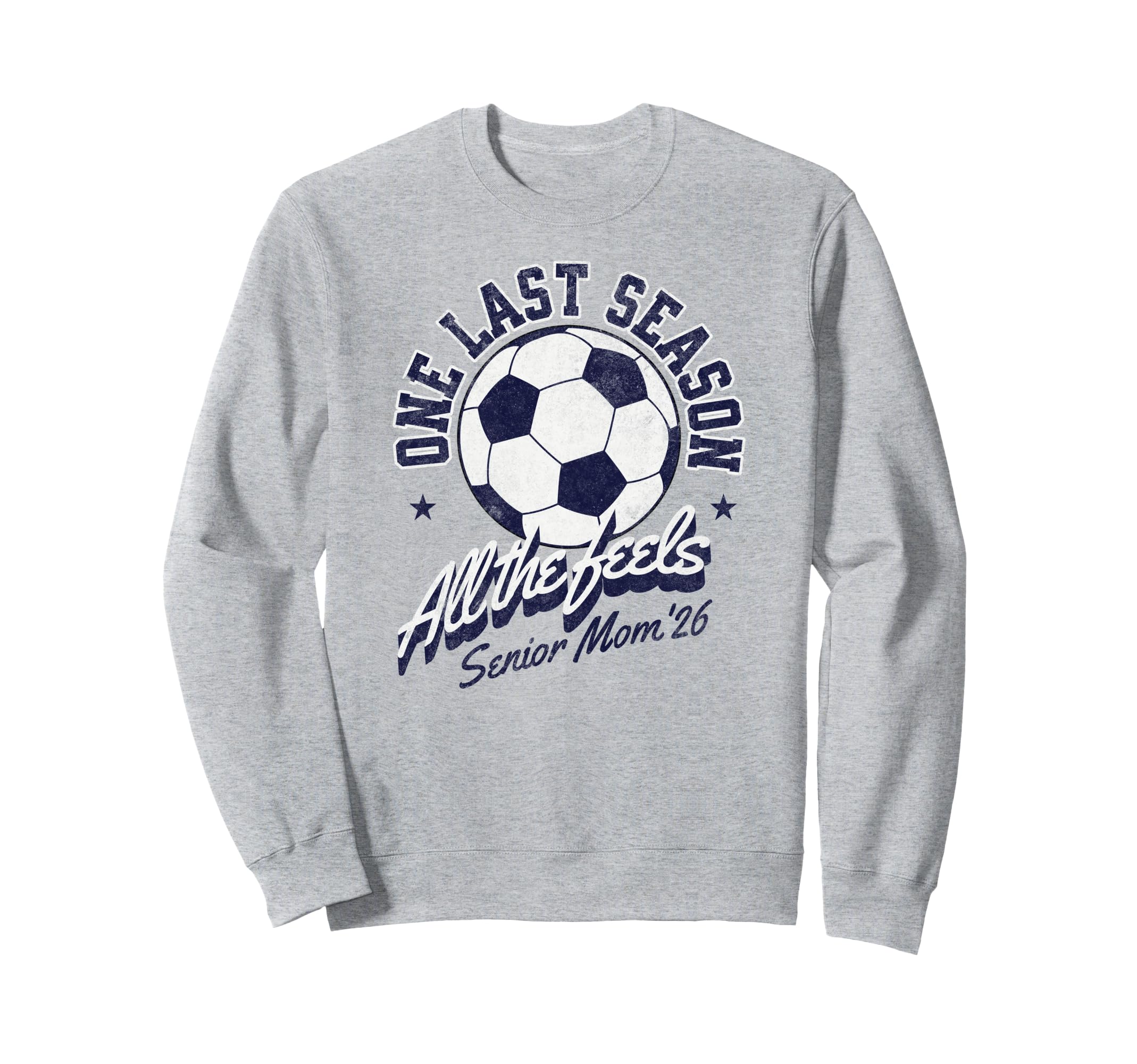 Soccer Senior Mom 2026 Distressed Sweatshirt - Casual Everyday Wear Unisex