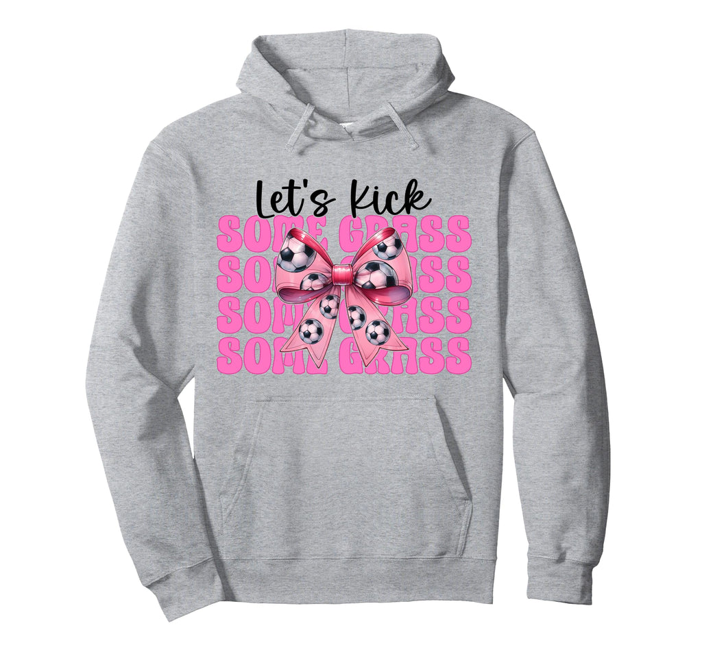 Lets Kick Some Grass Soccer Coquette Hoodie - Minimalist Print for Adults