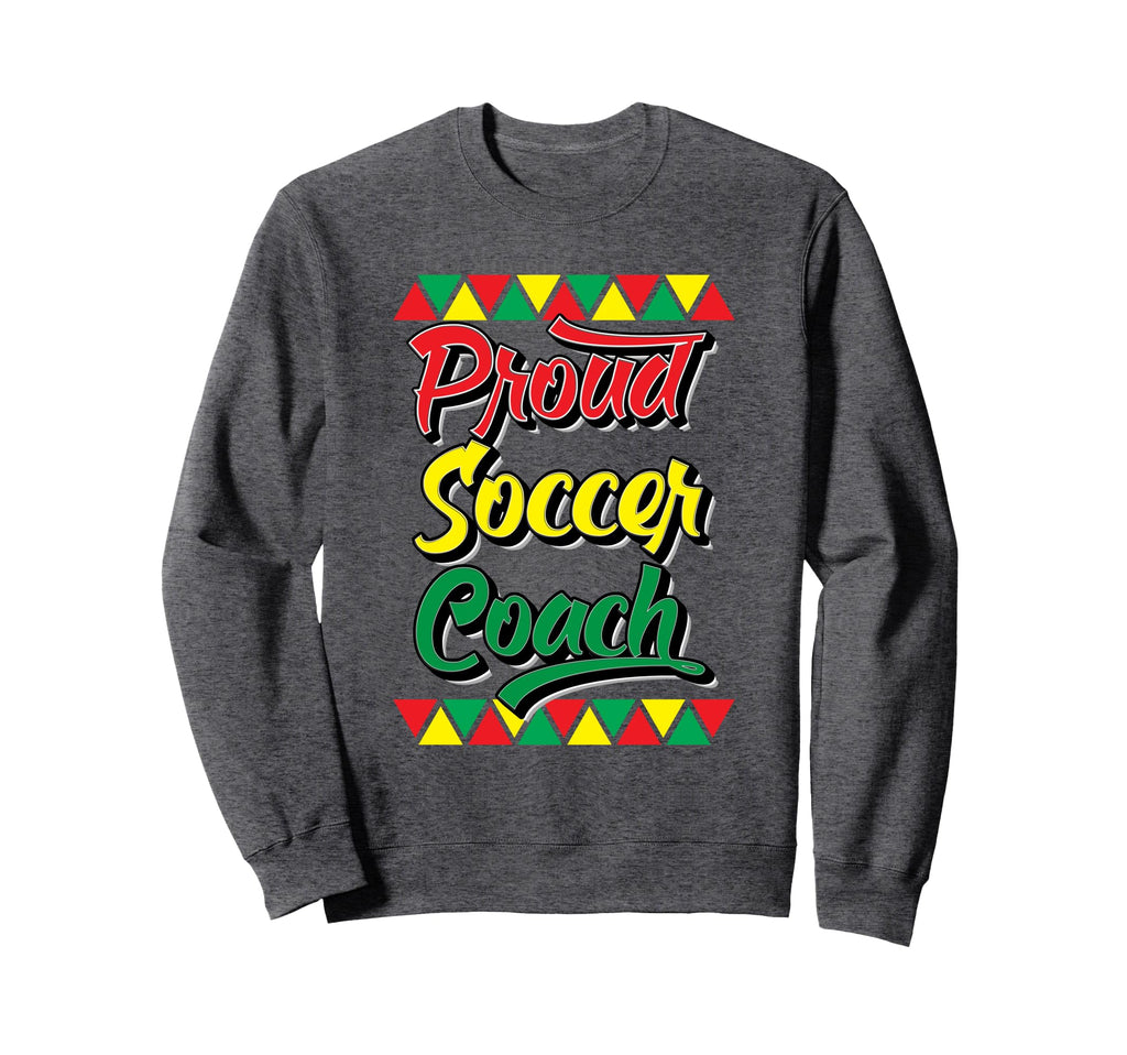 Proud Soccer Coach Black History Sweatshirt - Trendy Graphic for Adults