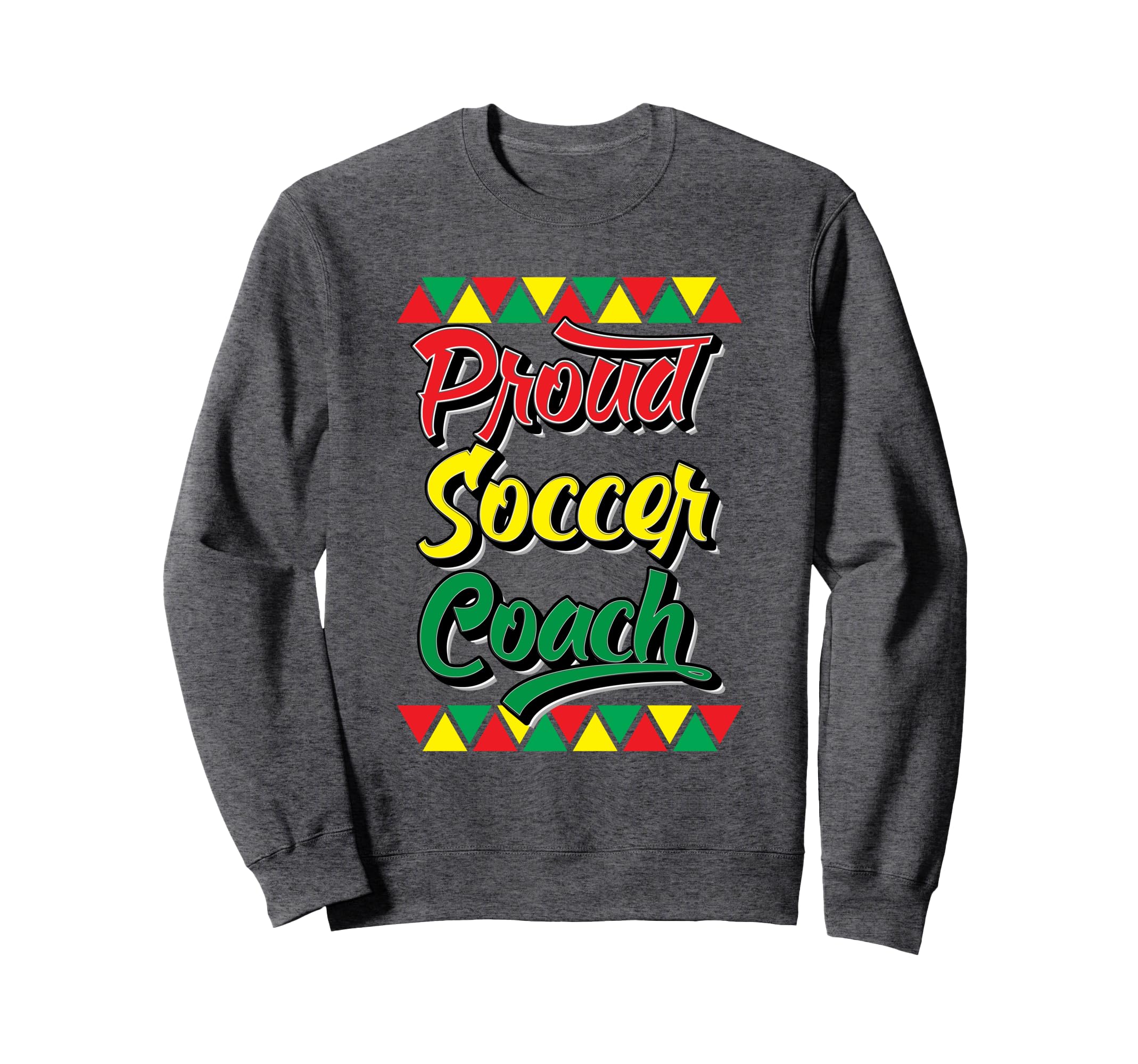 Proud Soccer Coach Black History Sweatshirt - Trendy Graphic for Adults