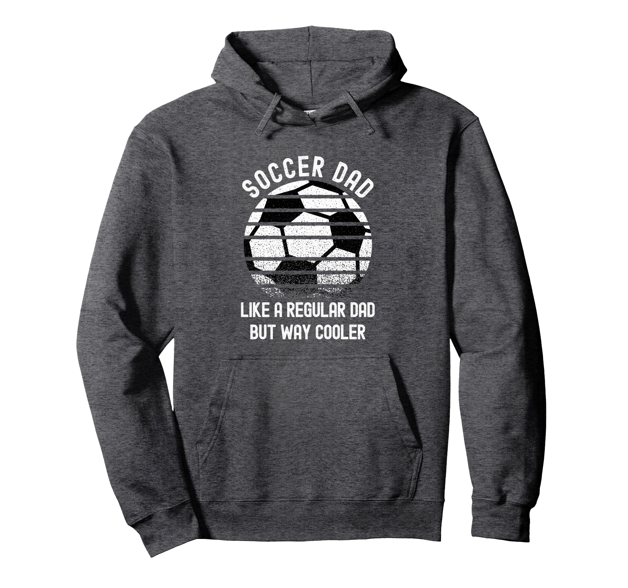 Soccer Dad Like Regular Dad But Way Hoodie - Streetwear Style Unisex
