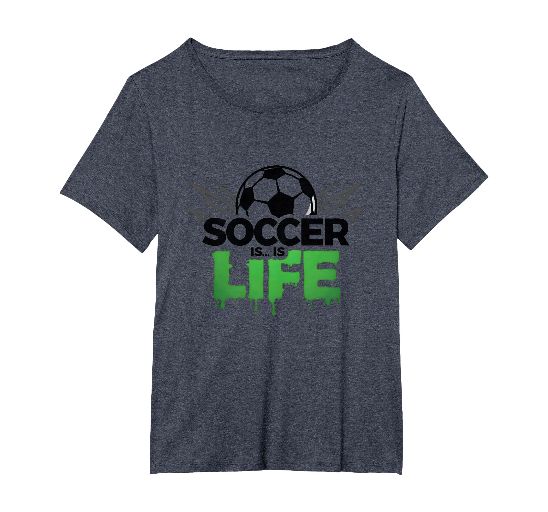 Soccer Is Life Passionate Fan Sports T-Shirt - Novelty Apparel for Adults