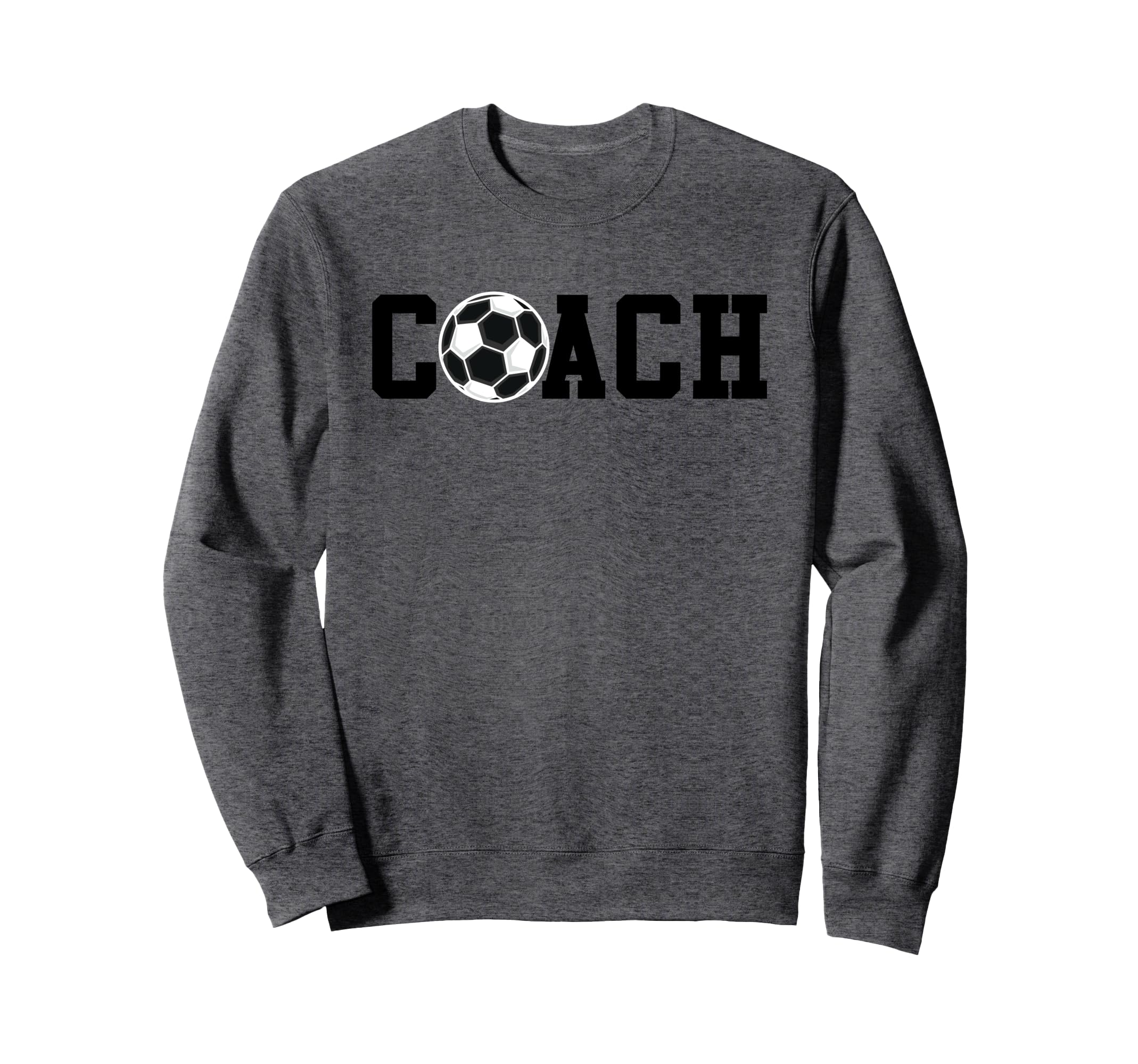 Soccer Coach Funny Football Sweatshirt - Custom Art Print Men Women