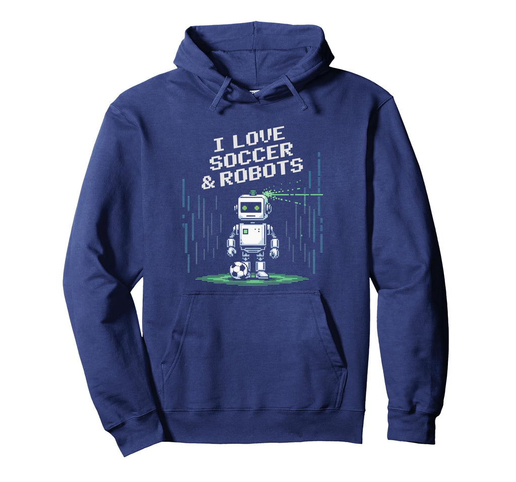 Love Soccer Robots Just Who Loves Goals Hoodie - Minimalist Print Unisex