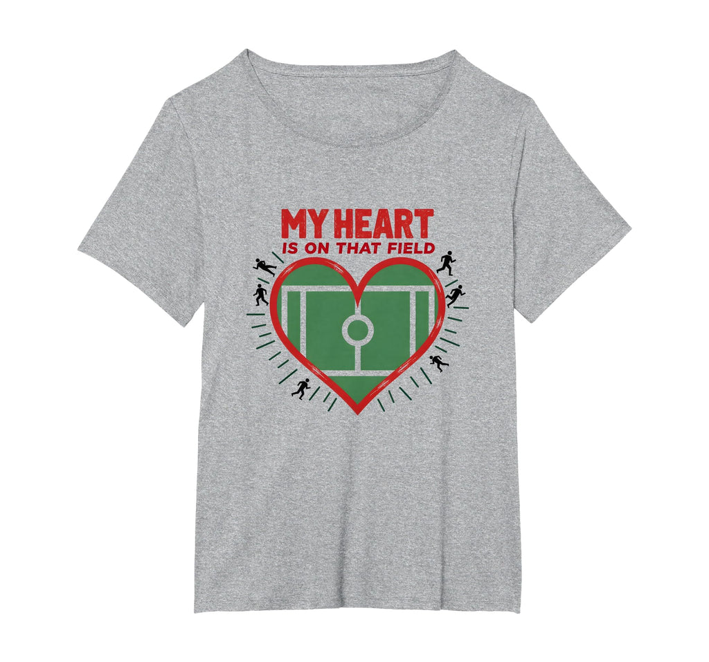 My Heart Is That Field Soccer Fan T-Shirt - Custom Art Print Men Women