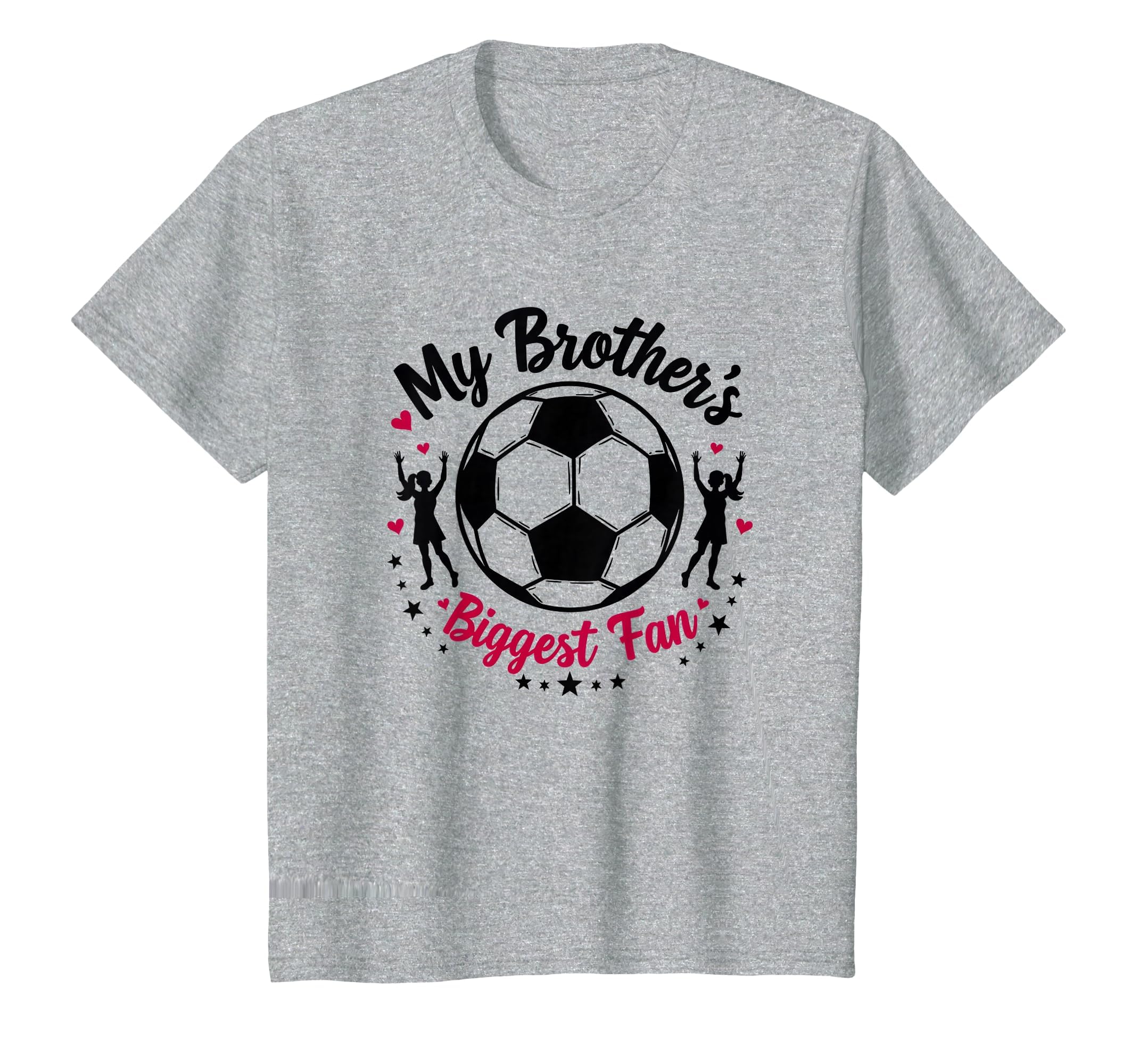 Soccer Sister My Brothers Biggest Fan T-Shirt - Unique Graphic Men Women