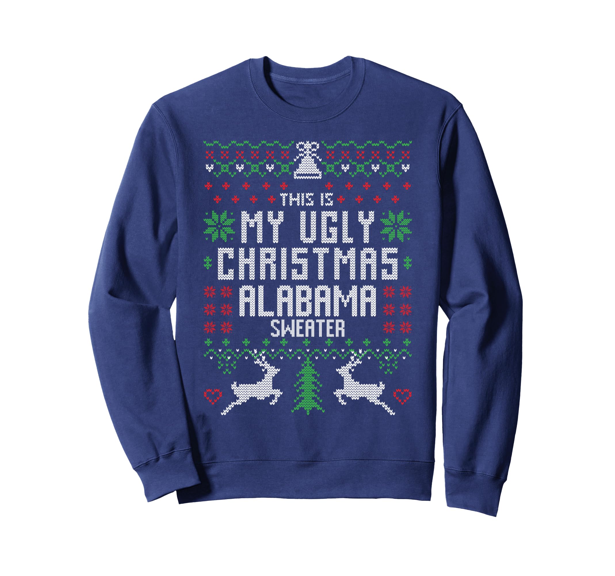 This Is My Ugly Alabama Funny Gifts Sweatshirt - Trendy Graphic Men Women