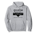 Goalie Craziest Player Team Soccer Hoodie - Novelty Apparel for Adults