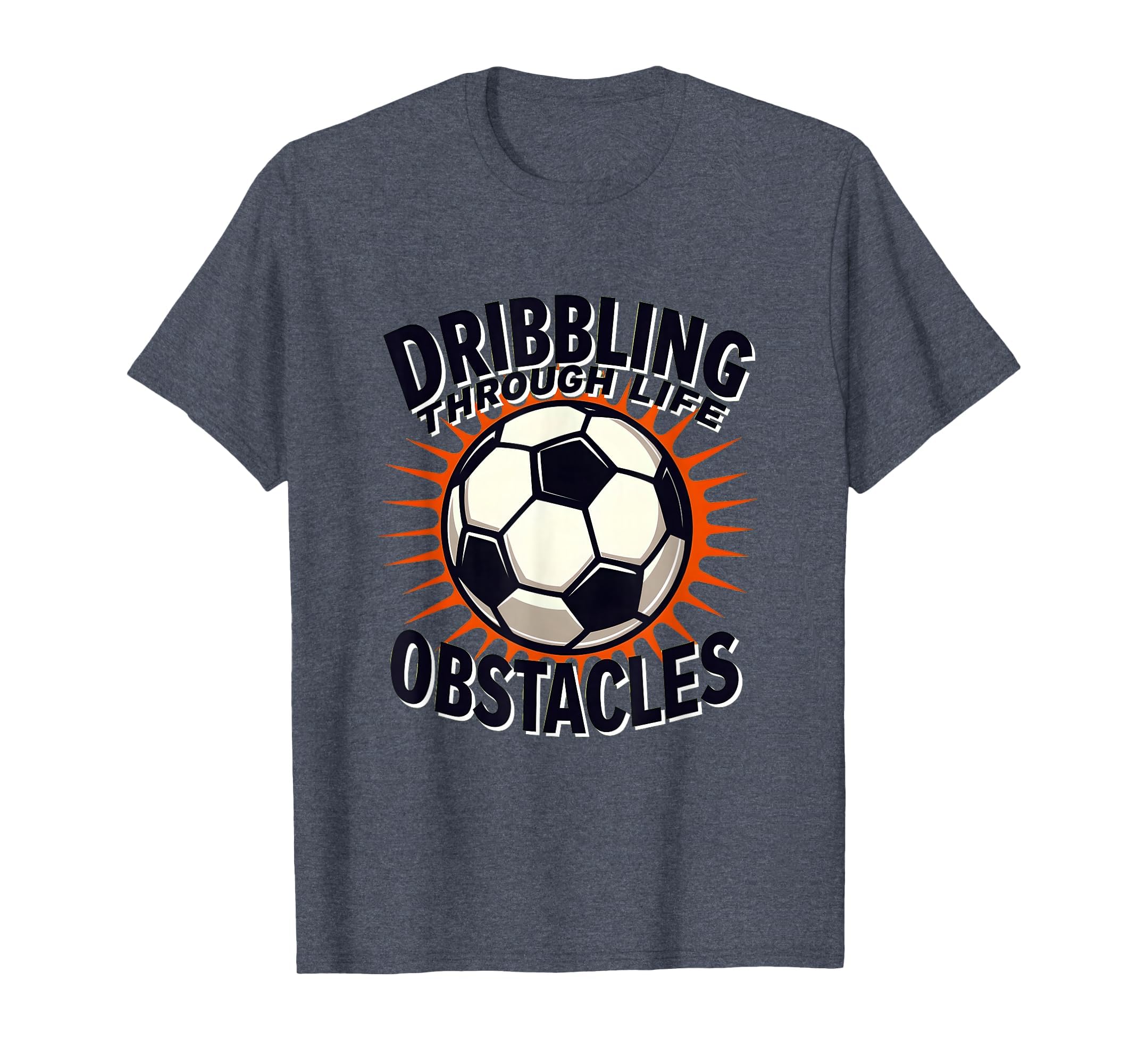 Dribbling Through Life Obstacles Soccer T-Shirt - Custom Art Print Unisex