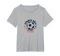 Sports Ball Go Team Have Team Soccer Fan T-Shirt - Custom Art Print Unisex
