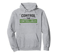 Control Controllables Soccer Motivation Hoodie - Trendy Graphic Unisex