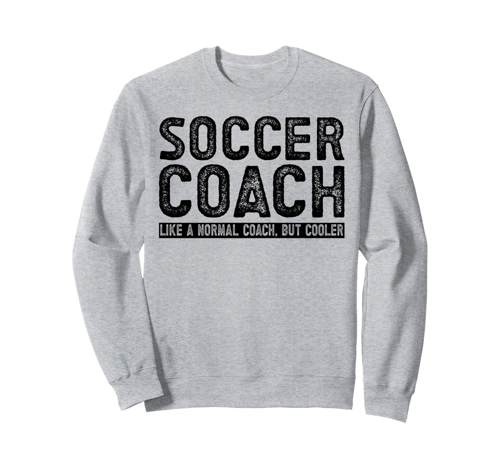 Soccer Coach Sweatshirt - Aesthetic Graphic Unisex