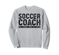 Soccer Coach Sweatshirt - Aesthetic Graphic Unisex