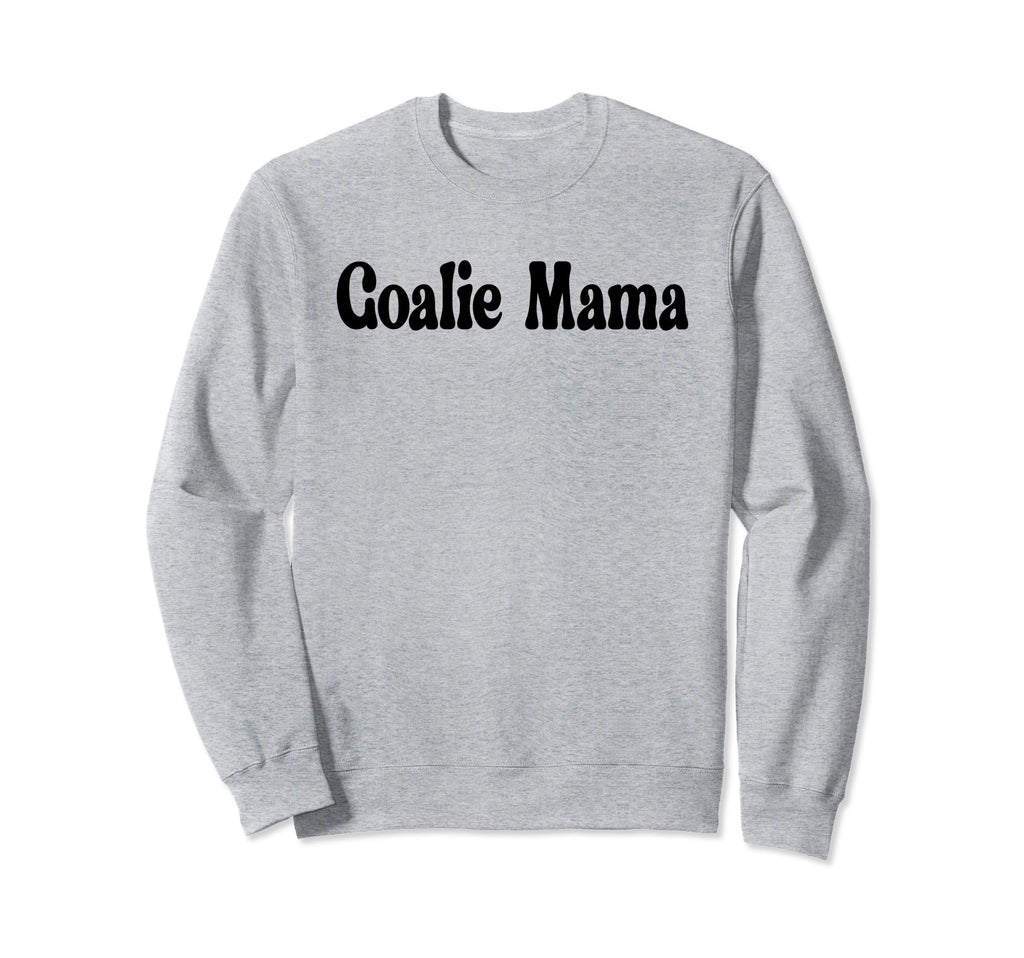 Goalie Mama Goalie Mom Lacrosse Sweatshirt - Unique Graphic for Adults