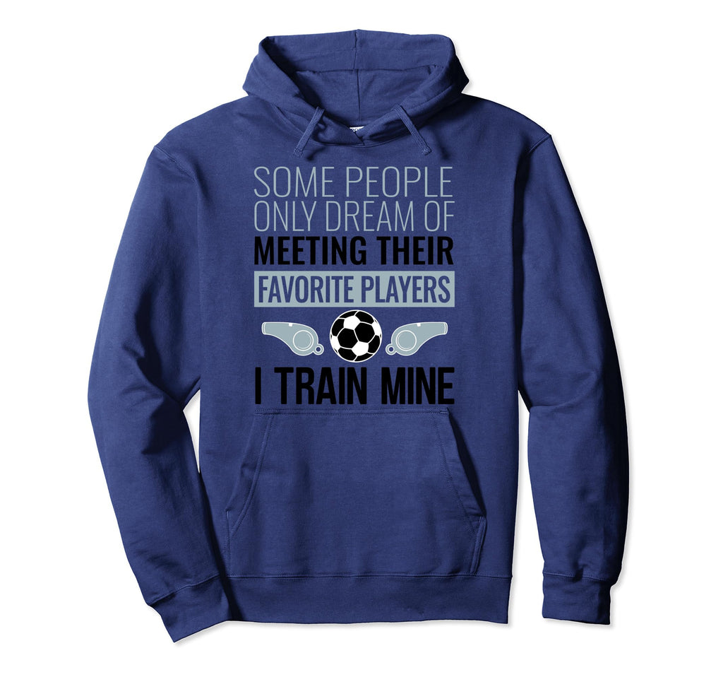 Funny Soccer Coach Trainer Team Sports Hoodie - Trendy Graphic for Adults