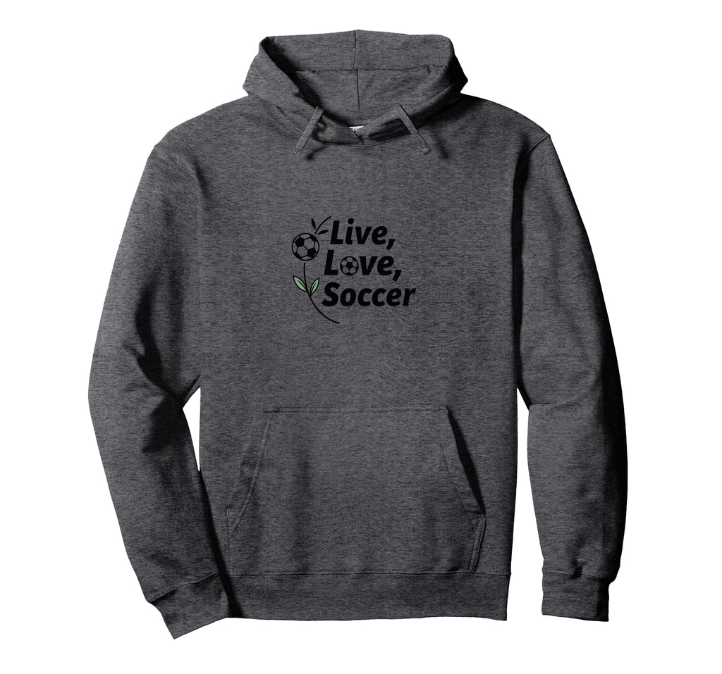 Live Love Soccer Womens Sports Passion Hoodie - Custom Art Print Unisex