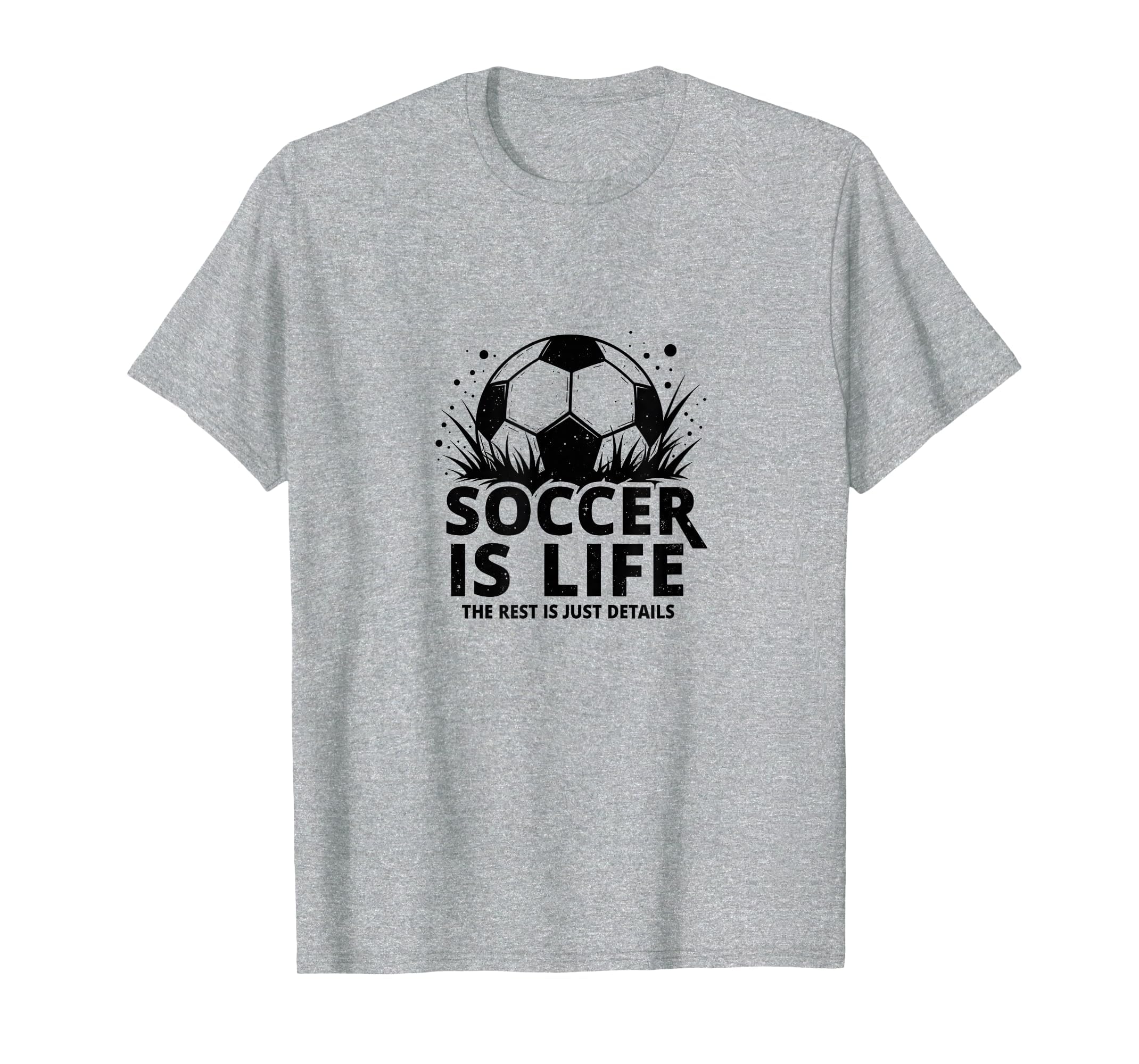 Soccer Coach Soccer Is Life Rest Is T-Shirt - Streetwear Style Men Women